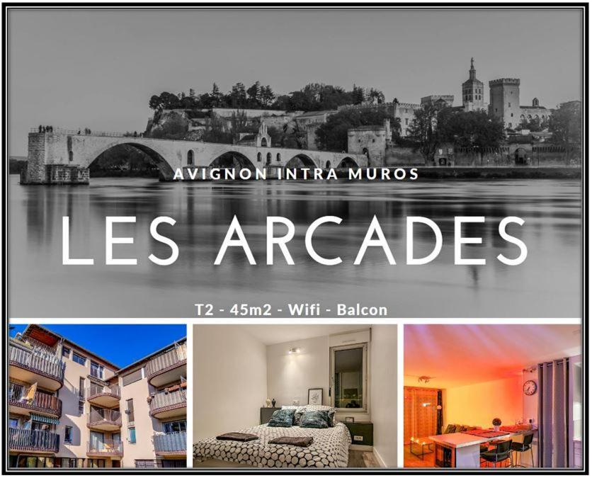 Les Arcades - Wifi - Intra Muros Of Avignon - Balcony - 45M2 Exterior photo